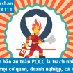 Khuyến cáo các cơ quan, doanh nghiệp, cơ sở sản xuất, kinh doanh thực hiện an toàn PCCC