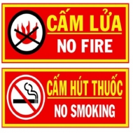 Bảng cấm lửa + Cấm hút thuốc ( tôn)